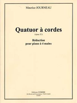 Maurice Journeau: Quatuor à cordes Op.11