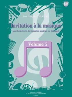 Jean-Francois Alexandre: Invitation à la musique Vol.5