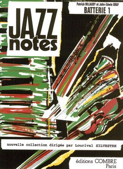 Patrick Billaudy_John-Edwin Graf: Jazz Notes Batterie 1
