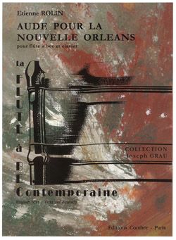 Etienne Rolin: Aude pour la Nouvelle Orléans
