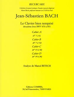 Johann Sebastian Bach: Le Clavier bien tempéré 2e livre, cahier A n°1 à 6