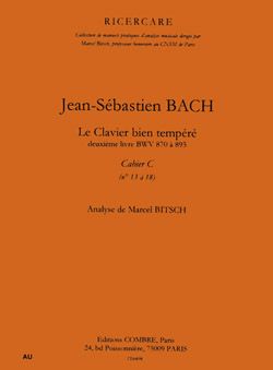 Johann Sebastian Bach: Le Clavier bien tempéré Vol.2 cahier C n°13 à 18