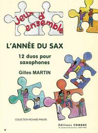 Gilles Martin: L'Année du sax (12 duos)