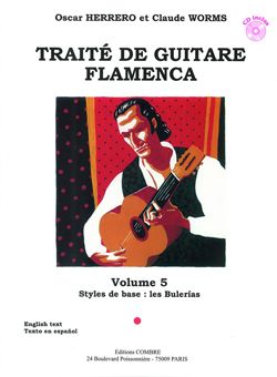 Oscar Herrero_Claude Worms: Traité guitare flamenca Vol.5