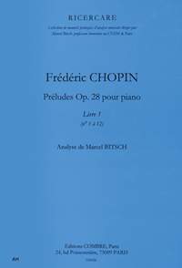 Frédéric Chopin: Préludes Op.28 Vol.1 (1 à 12)