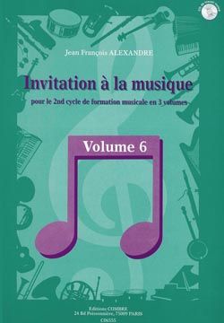 Jean-Francois Alexandre: Invitation à la musique Vol.6