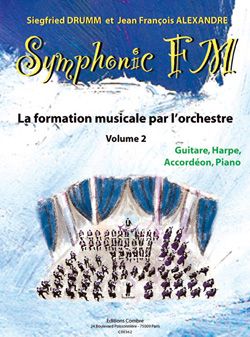 Siegfried Drumm_Jean-Francois Alexandre: Symphonic FM Vol.2