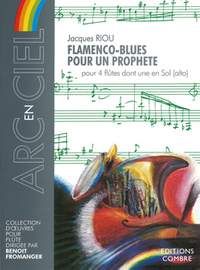 Jacques Riou: Flamenco-blues pour un prophète