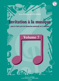 Jean-Francois Alexandre: Invitation à la musique Vol.7