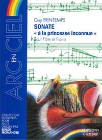 Guy Printemps: Sonate à la princesse inconnue