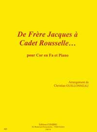 Christian Guillonneau: De Frère Jacques à Cadet Rousselle