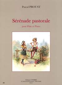 Pascal Proust: Sérénade pastorale