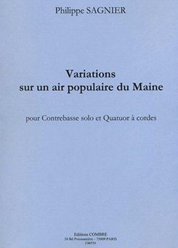 Philippe Sagnier: Variations sur un air populaire du Maine