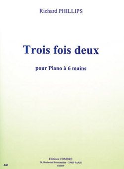 Richard Phillips: Trois fois deux (7 pièces progressives)