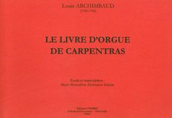 Louis Archimbaud: Le livre d'orgue de Carpentras