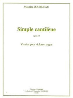 Maurice Journeau: Simple cantilène Op.50
