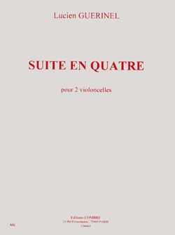 Lucien Guerinel: Suite en quatre