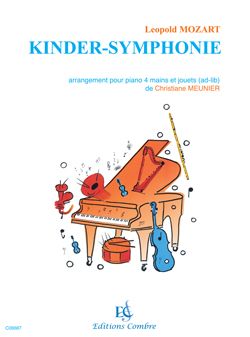 Leopold Mozart_Christiane Meunier: Kinder Symphonie - Symphonie des jouets