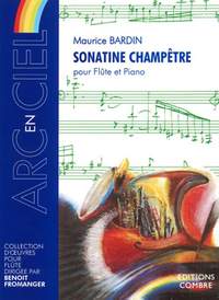 Maurice Bardin: Sonatine champêtre
