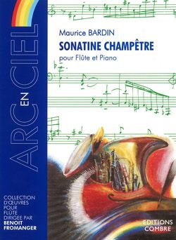 Maurice Bardin: Sonatine champêtre
