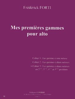 Frédérick Forti: Mes premières gammes pour alto