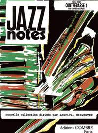 Patrice Soler: Jazz Notes Contrebasse 1 (4 pièces)