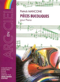 Patrick Mancone: Pièces bucoliques