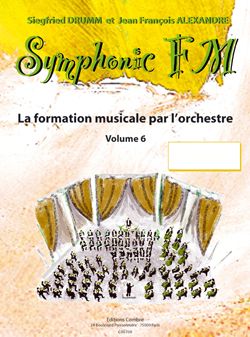 Siegfried Drumm_Jean-Francois Alexandre: Symphonic FM Vol.6 : Elève : Percussion
