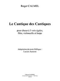 Roger Calmel: Le Cantique des cantiques