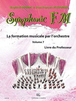 Siegfried Drumm_Jean-Francois Alexandre: Symphonic FM Vol.7 : Professeur