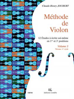 Claude-Henry Joubert: Méthode de violon Vol.3 : 12 études à écrire soi