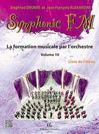 Siegfried Drumm_Jean-Francois Alexandre: Symphonic FM Vol.10: Élève: Clarinette