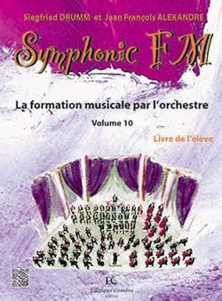 Siegfried Drumm_Jean-Francois Alexandre: Symphonic FM Vol.10: Élève: Clarinette