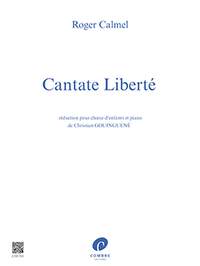 Roger Calmel: Cantate liberté