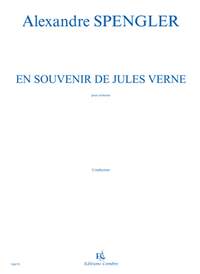 Alexandre Spengler: En souvenir de Jules Verne