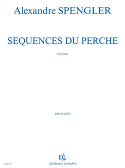 Alexandre Spengler: Séquences du Perche