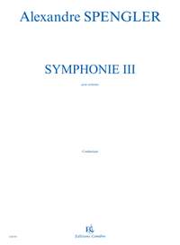 Alexandre Spengler: Symphonie III