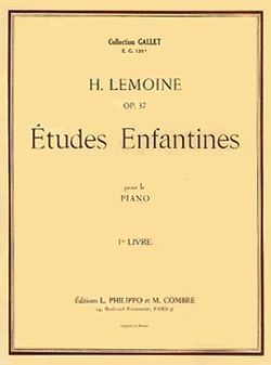 Henry Lemoine: Etudes enfantines Op.37 Vol.1