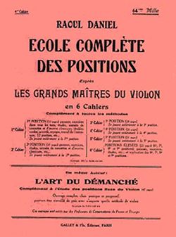 Raoul Daniel: Ecole des positions Vol.4 (4° position)