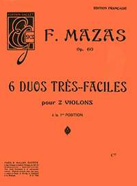 Jacques-Féréol Mazas: Duos très faciles (6) Op.60