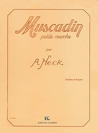 Armand Heck: Muscadin Op.28 (petite marche)