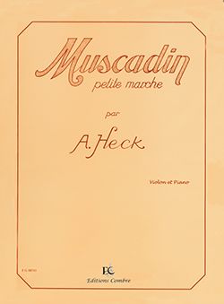 Armand Heck: Muscadin Op.28 (petite marche)