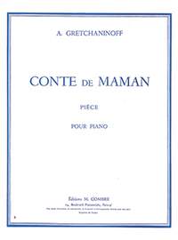 Alexander T. Gretchaninov: Conte de maman
