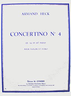 Armand Heck: Concertino n°4 sol maj. Op.34