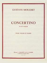 Gustave Mouchet: Concertino en ré maj.