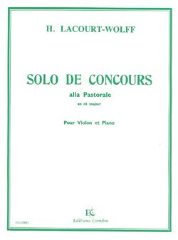 H. Lacourt-Wolff: Solo de concours en ré maj. Alla pastorale