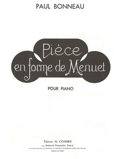 Paul Bonneau: Pièce en forme de menuet