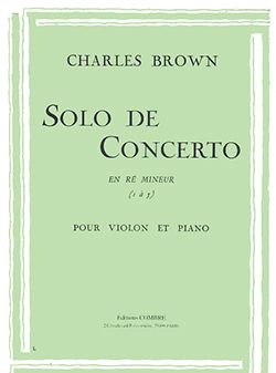 Charles Brown: Solo de concerto en ré min.