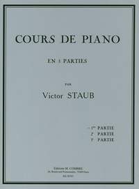 Victor Staub: Cours de piano Vol.1