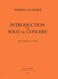 Marius Casadesus: Introduction et solo de concert